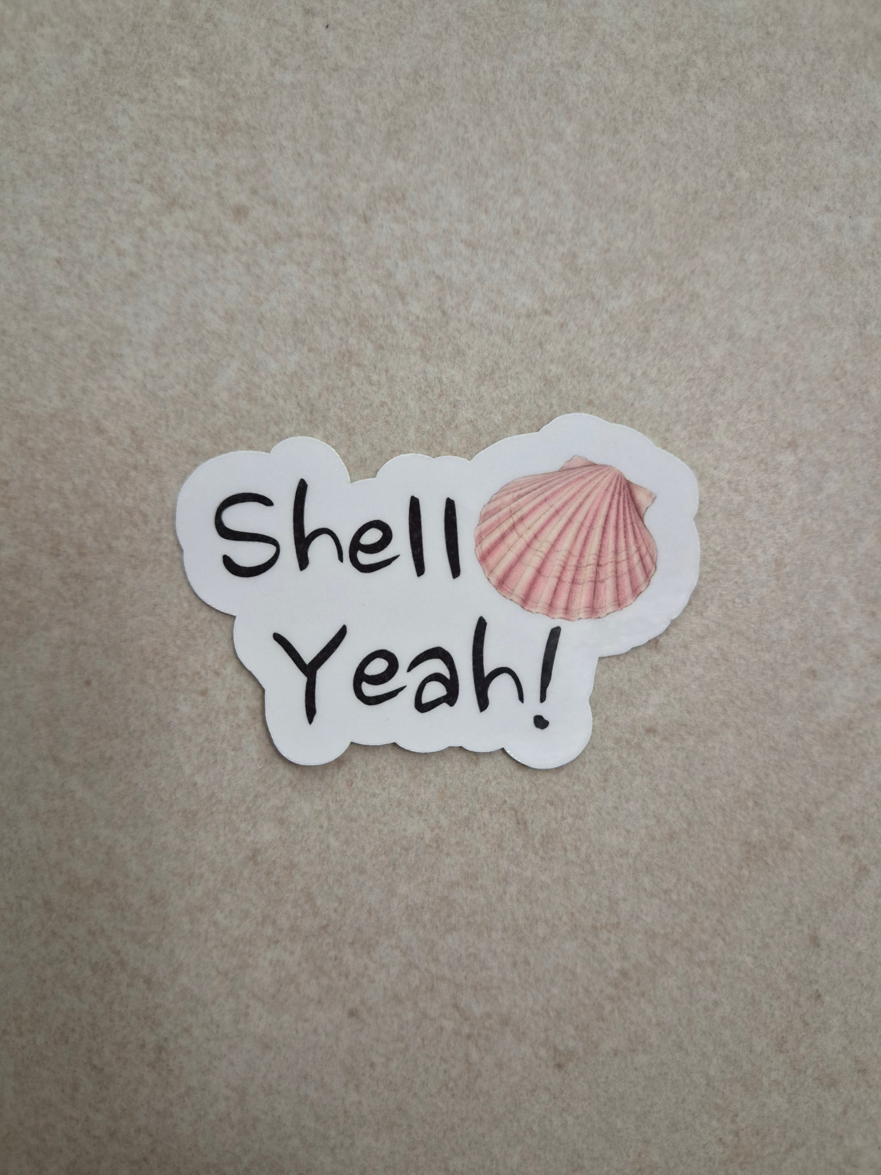 Shell Yeah! Sticker