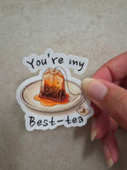 You're my Best-tea sticker