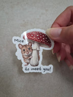 Mice to meet you!