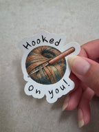 Hooked On you! sticker